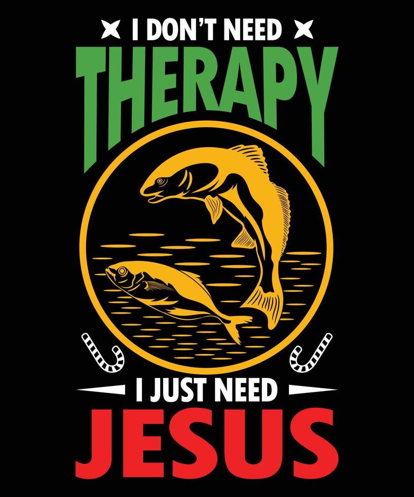 ik niet doen nodig hebben behandeling ik alleen maar nodig hebben Jezus vector t-shirt ontwerp sjabloon