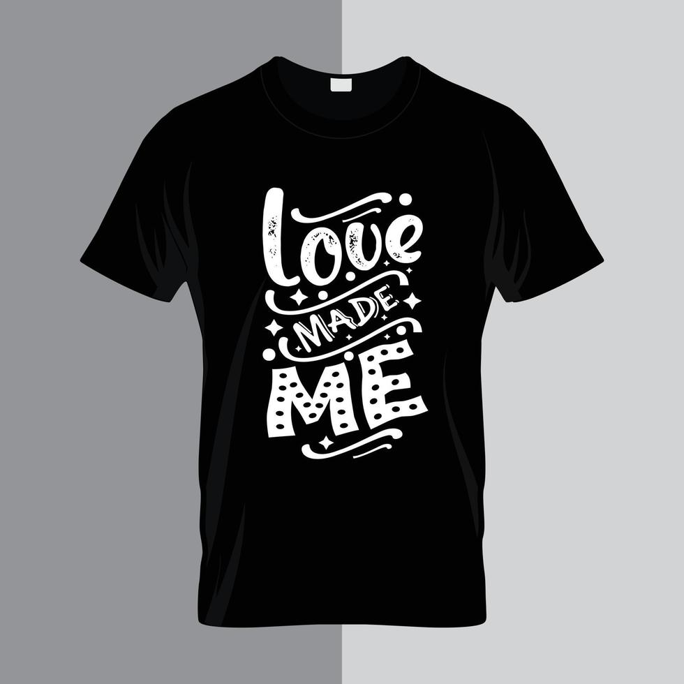 liefde gemaakt me typografie belettering voor t overhemd vector