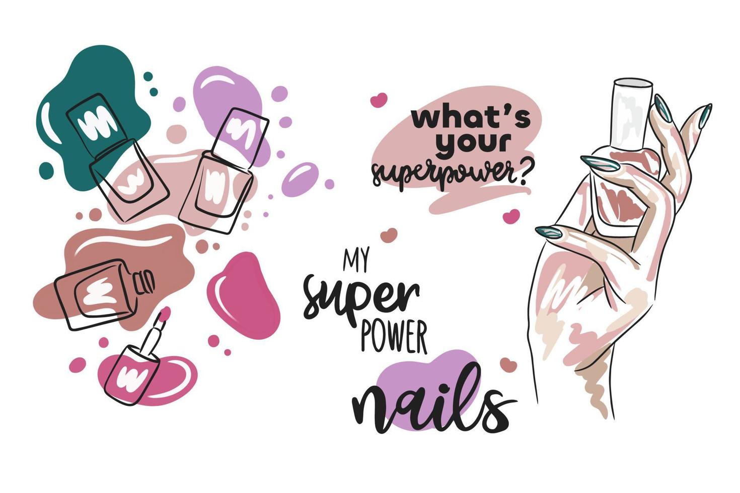 seth wat is uw supermacht, nagels zijn mijn supermacht, handgeschreven citaat, nagels vector