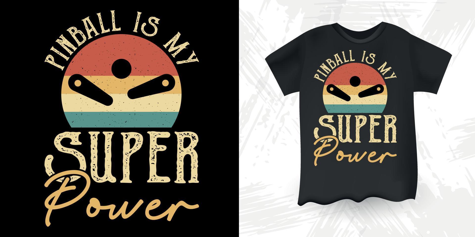 flipperkast is mijn super macht grappig flipperkast tovenaar retro wijnoogst mannen en vrouw flipperkast speler t-shirt ontwerp vector