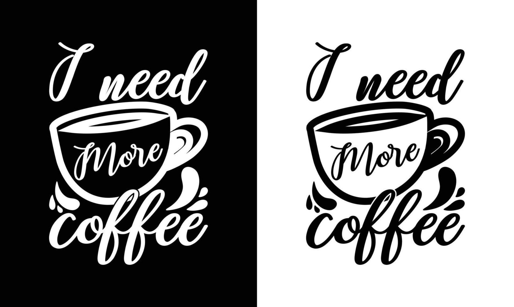 koffie citaat t overhemd ontwerp, typografie vector