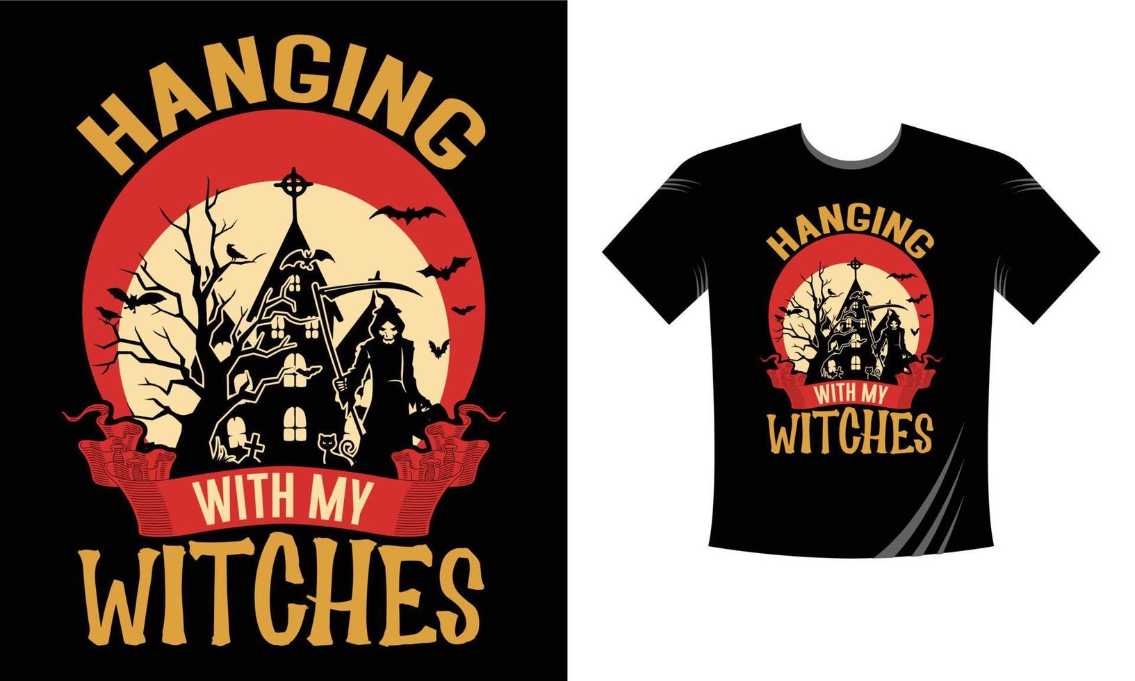 hangende met mijn heksen - het beste halloween t-shirt ontwerp sjabloon. pompoen, nacht, maan, heks, masker. nacht achtergrond t-shirt voor afdrukken. vector