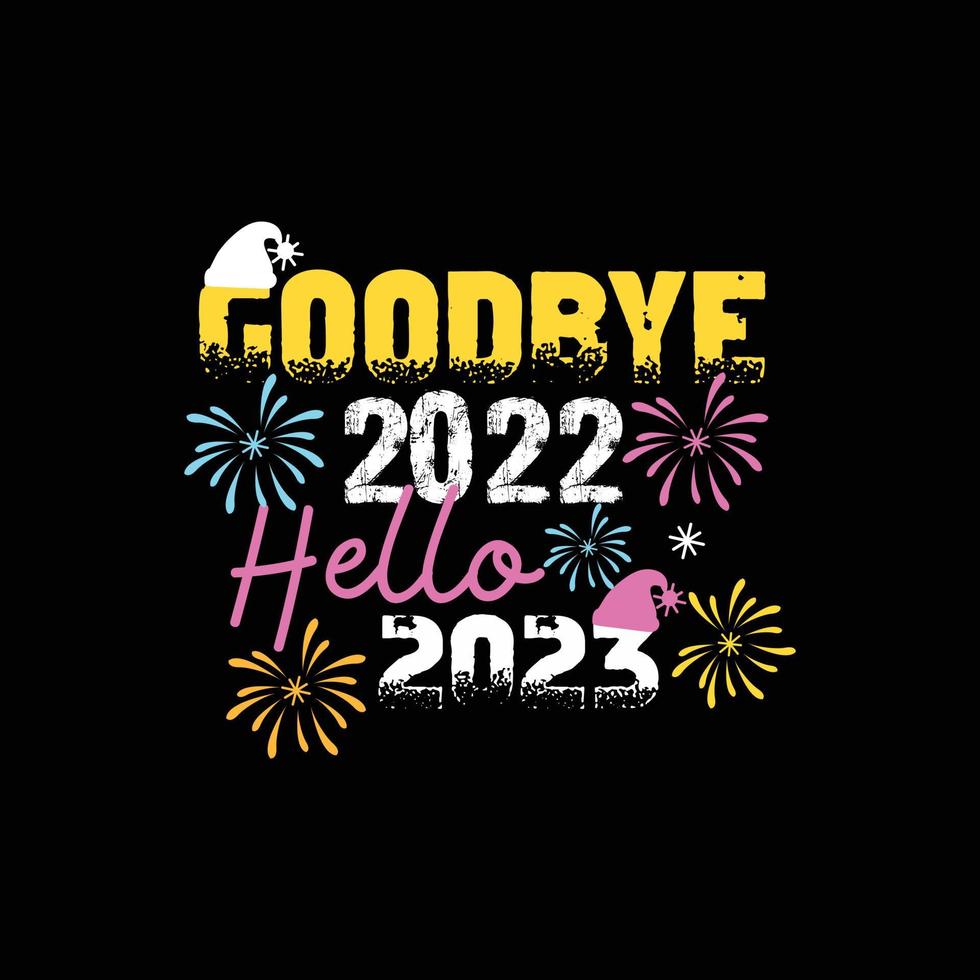 Vaarwel 2022, Hallo 2023. kan worden gebruikt voor gelukkig nieuw jaar t-shirt mode ontwerp, nieuw jaar typografie ontwerp, nieuw jaar zweer kleding, t-shirt vectoren, sticker ontwerp, kaarten, berichten, en mokken vector
