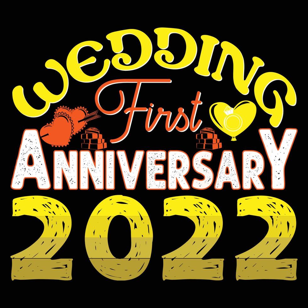 bruiloft eerste verjaardag 2022. kan worden gebruikt voor bruiloft t-shirt mode ontwerp, bruiloft typografie, huwelijk zweer kleding, t-shirt vectoren, sticker ontwerp, groet kaarten, berichten, en mu vector