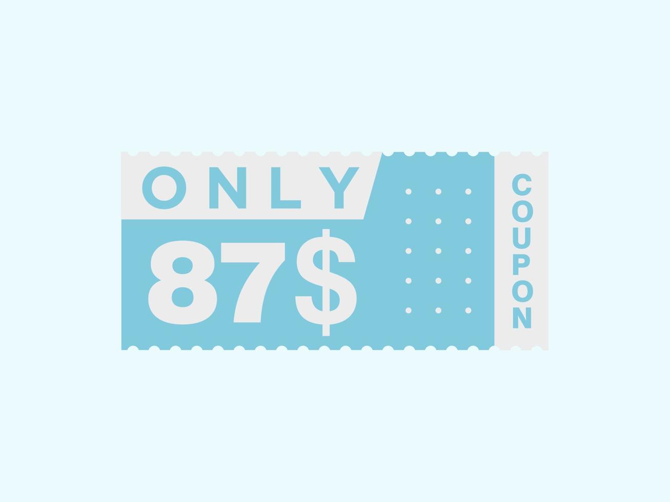 87 dollar enkel en alleen coupon teken of etiket of korting tegoedbon geld besparing label, met coupon vector illustratie zomer aanbod loopt af weekend vakantie