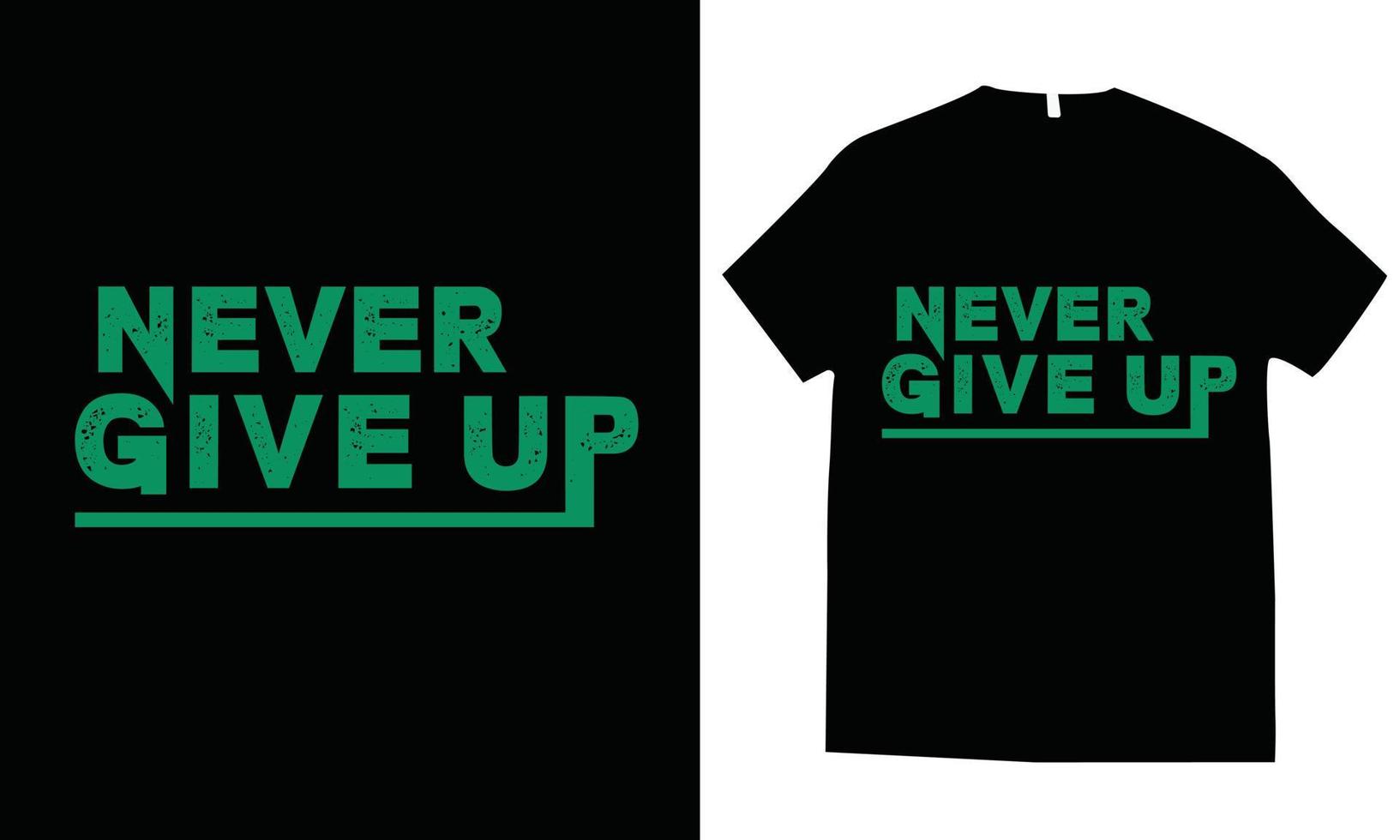 nooit geven omhoog motiverende typografie t-shirt ontwerp vector