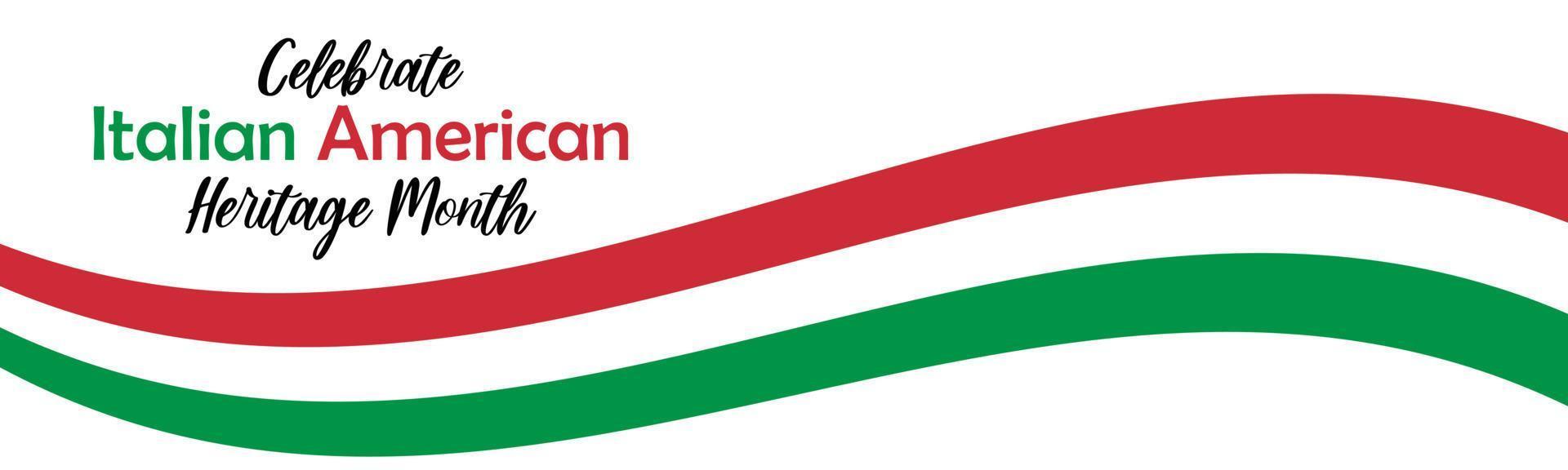 Italiaans Amerikaans erfgoed maand gemakkelijk lang horizontaal banier met tekst en Italiaans vlag gren en rood strepen. vector illustratie. sjabloon, kaart, poster ontwerp