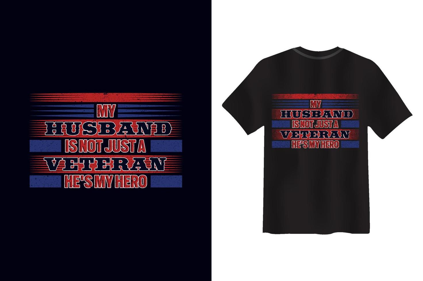 mijn man is niet alleen maar een veteraan hij is mijn held veteraan t-shirt ontwerp vector