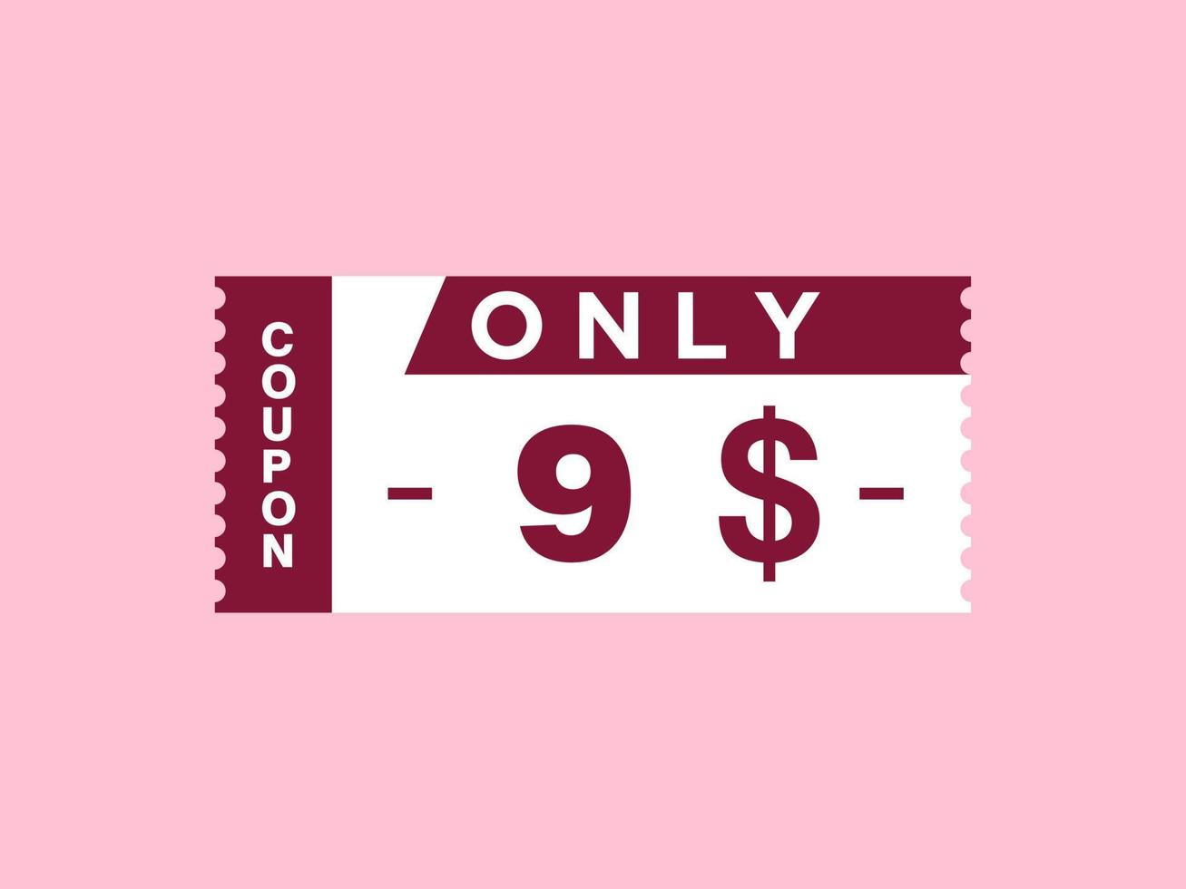 9 dollar enkel en alleen coupon teken of etiket of korting tegoedbon geld besparing label, met coupon vector illustratie zomer aanbod loopt af weekend vakantie