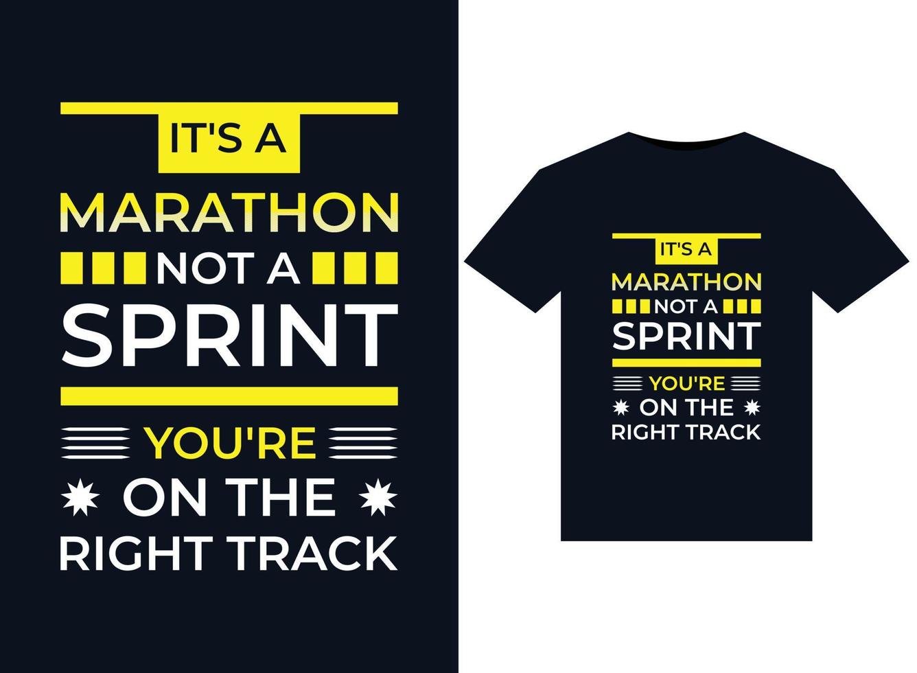 zijn een marathon niet een sprint jij bent Aan illustraties voor drukklare t-shirts ontwerp vector