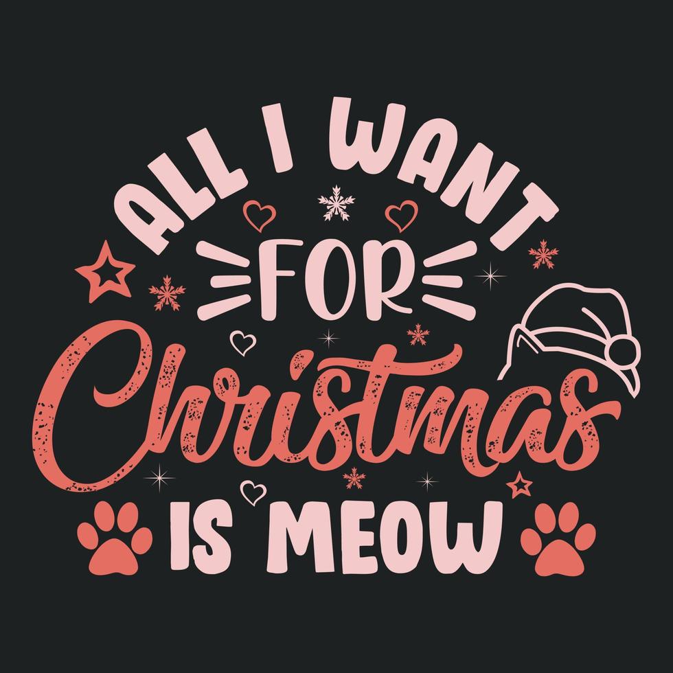 allemaal ik willen voor Kerstmis is mauw - kat, ornament, typografie vector - Kerstmis t overhemd ontwerp