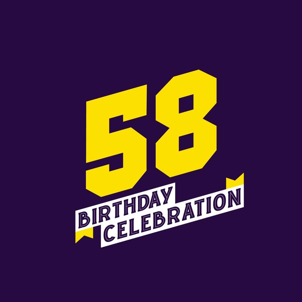 58ste verjaardag viering vector ontwerp, 58 jaren verjaardag
