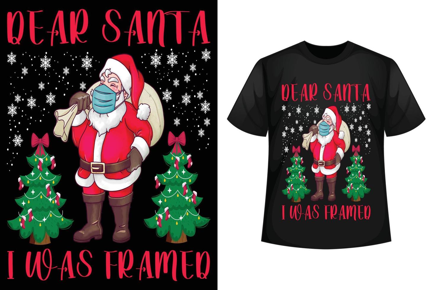 dood de kerstman ik was ingelijst - Kerstmis t-shirt ontwerp sjabloon vector