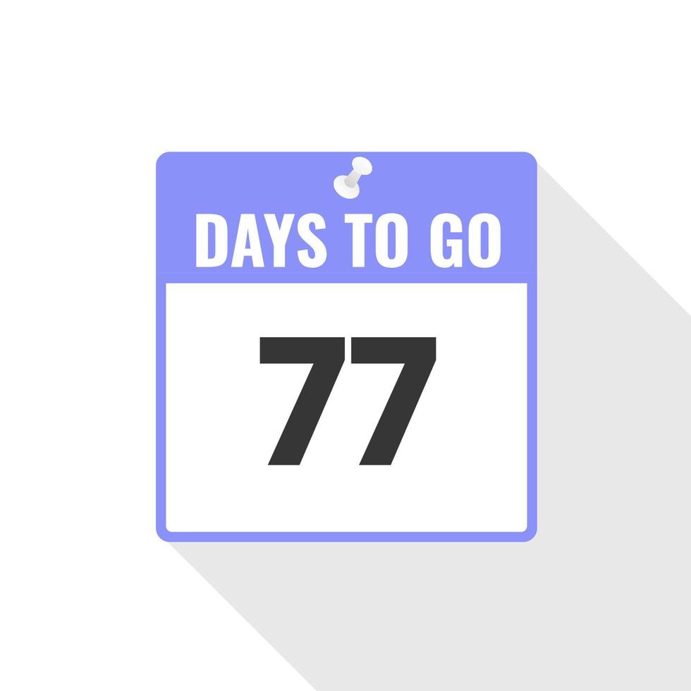 77 dagen links countdown verkoop icoon. 77 dagen links naar Gaan promotionele banier vector