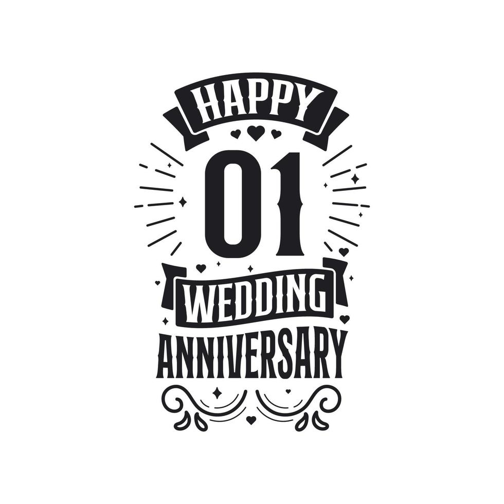 1 jaren verjaardag viering typografie ontwerp. gelukkig 1e bruiloft verjaardag citaat belettering ontwerp. vector