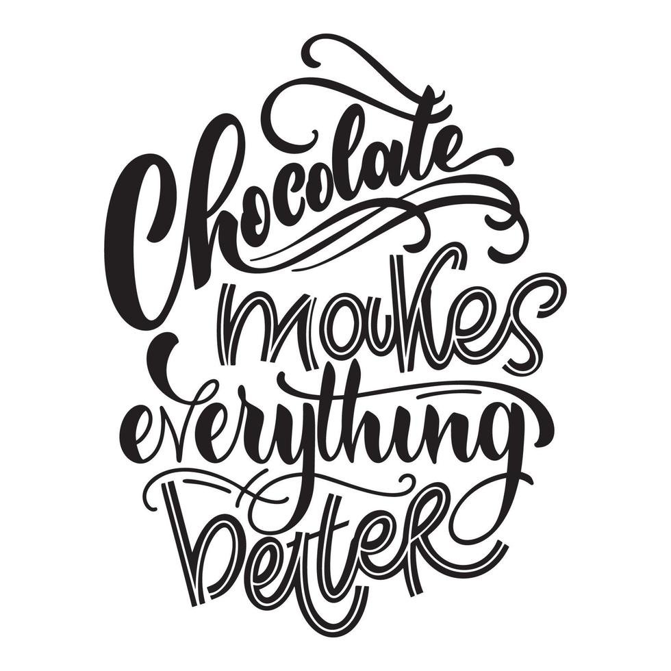 chocola hand- belettering citaat. vector