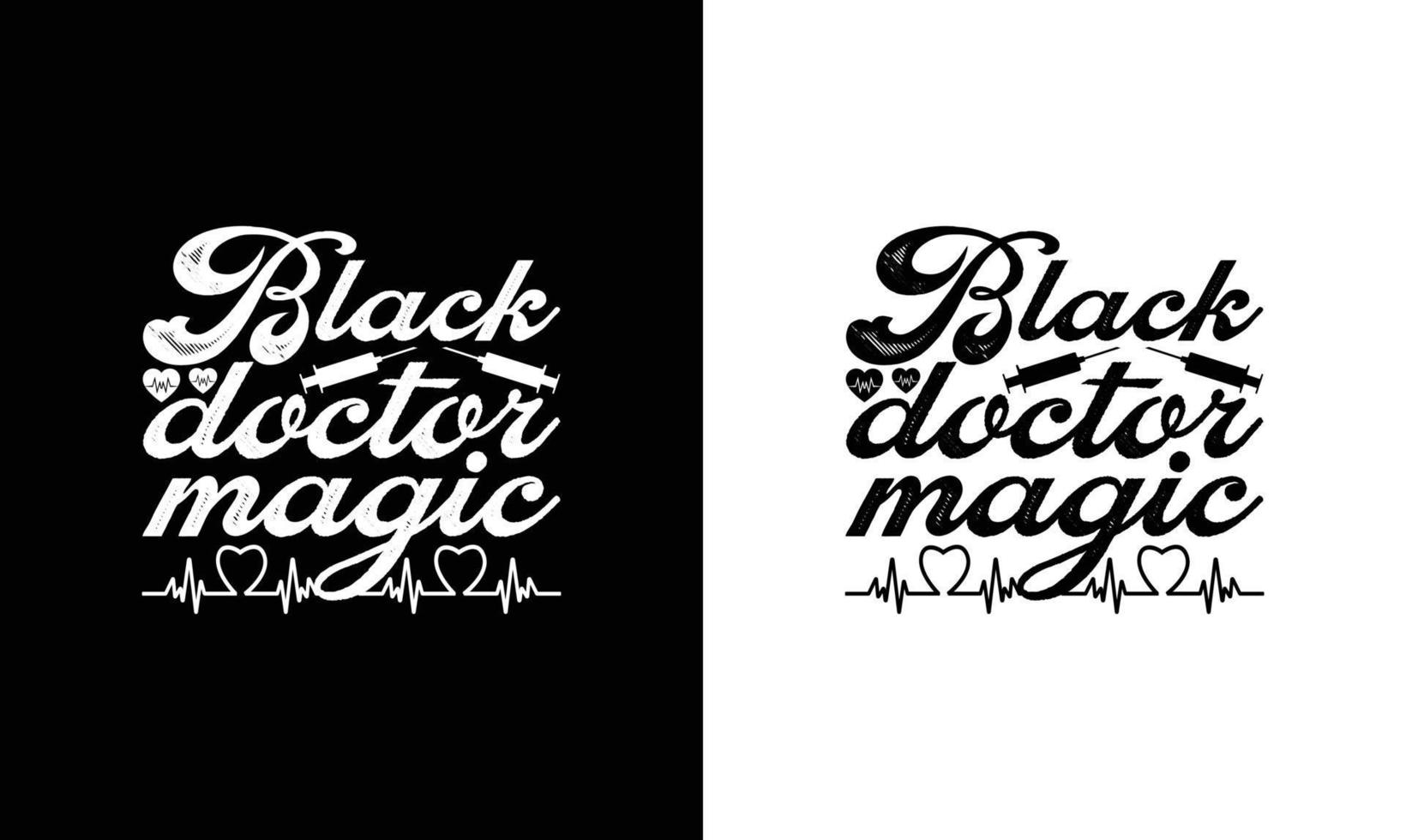 dokter citaat t overhemd ontwerp, typografie vector