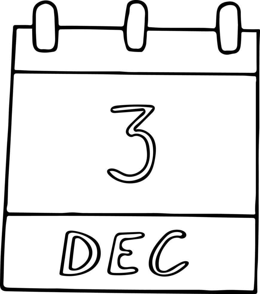 kalender hand- getrokken in tekening stijl. december 3. Internationale dag van gehandicapt personen, globaal Nee pesticiden gebruiken, datum. icoon, sticker element voor ontwerp. planning, bedrijf vakantie vector