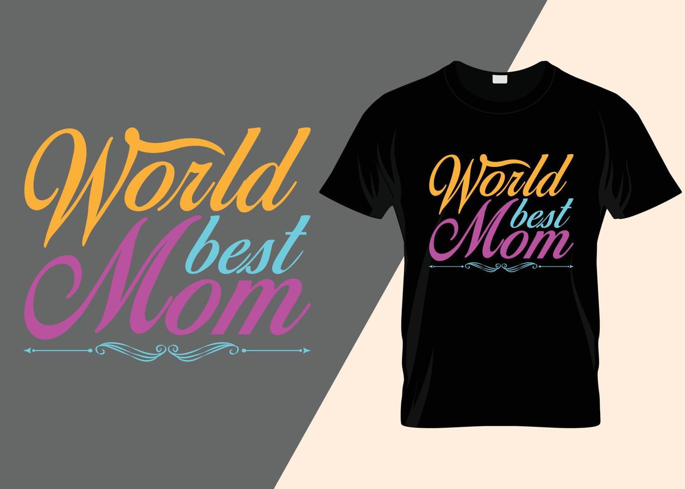 wereld het beste mam t-shirt ontwerp vector