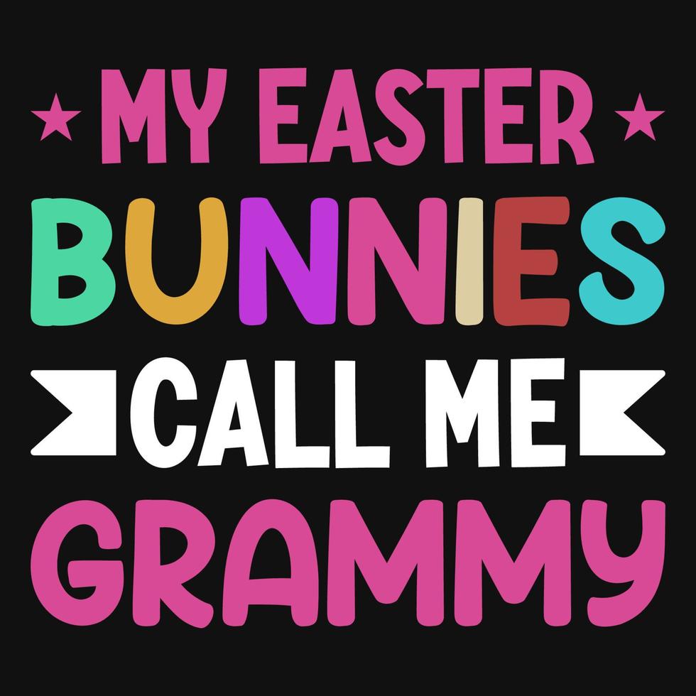 mijn Pasen konijntjes telefoontje me grammy t-shirt ontwerp vector