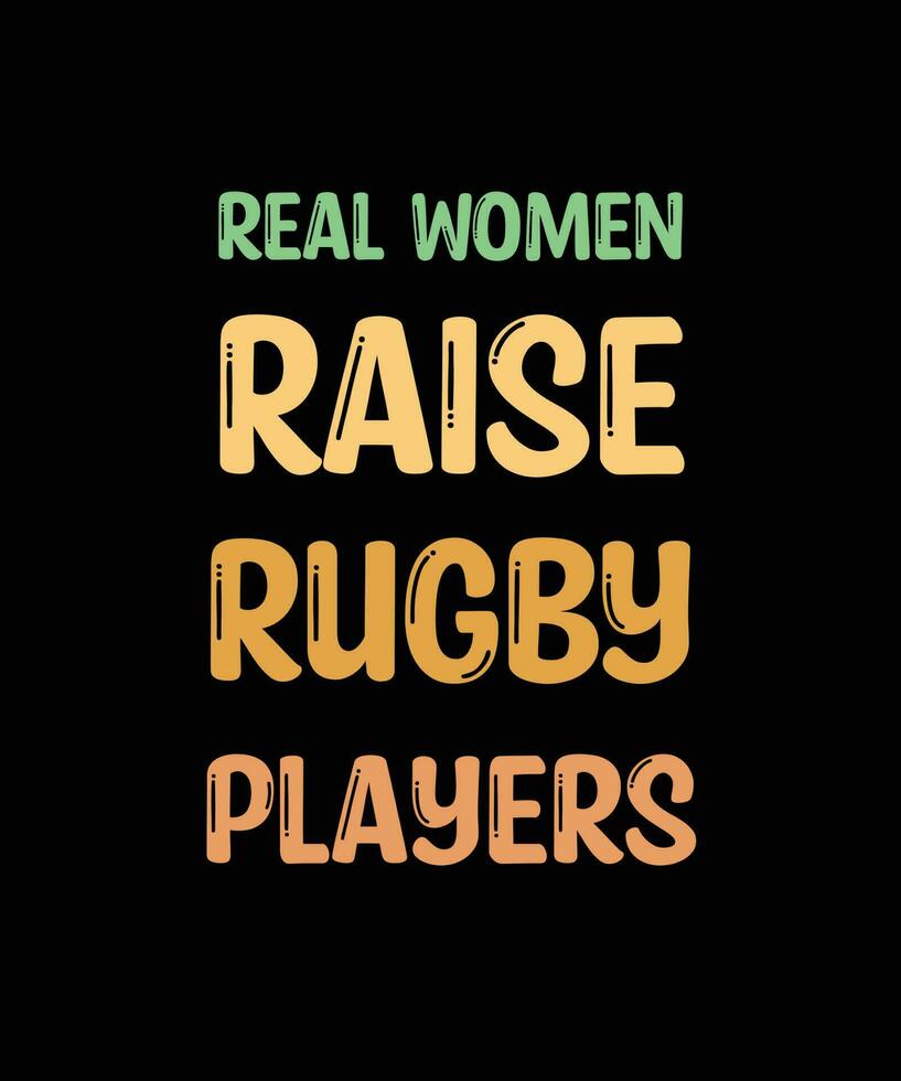 echt Dames verhogen rugby spelers. rugby t-shirt ontwerp. vector