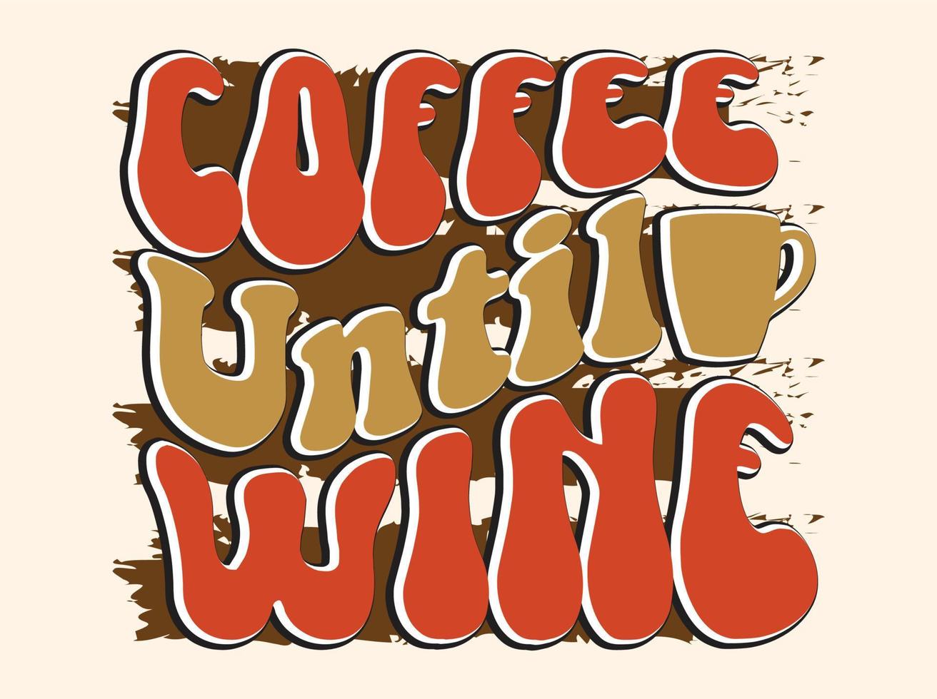 modieus koffie t-shirt ontwerp, wijnoogst typografie en belettering kunst, retro leuze vector