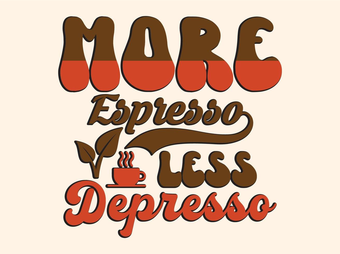 modieus koffie t-shirt ontwerp, wijnoogst typografie en belettering kunst, retro leuze vector