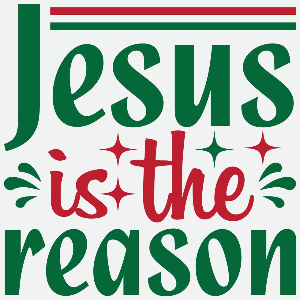 Jezus is de reden vector