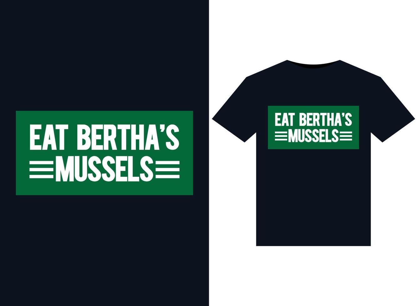 eten Bertha's mosselen illustraties voor drukklare t-shirts ontwerp vector