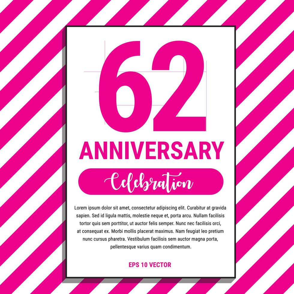 62 jaar verjaardag viering ontwerp, Aan roze streep achtergrond vector illustratie. eps10 vector