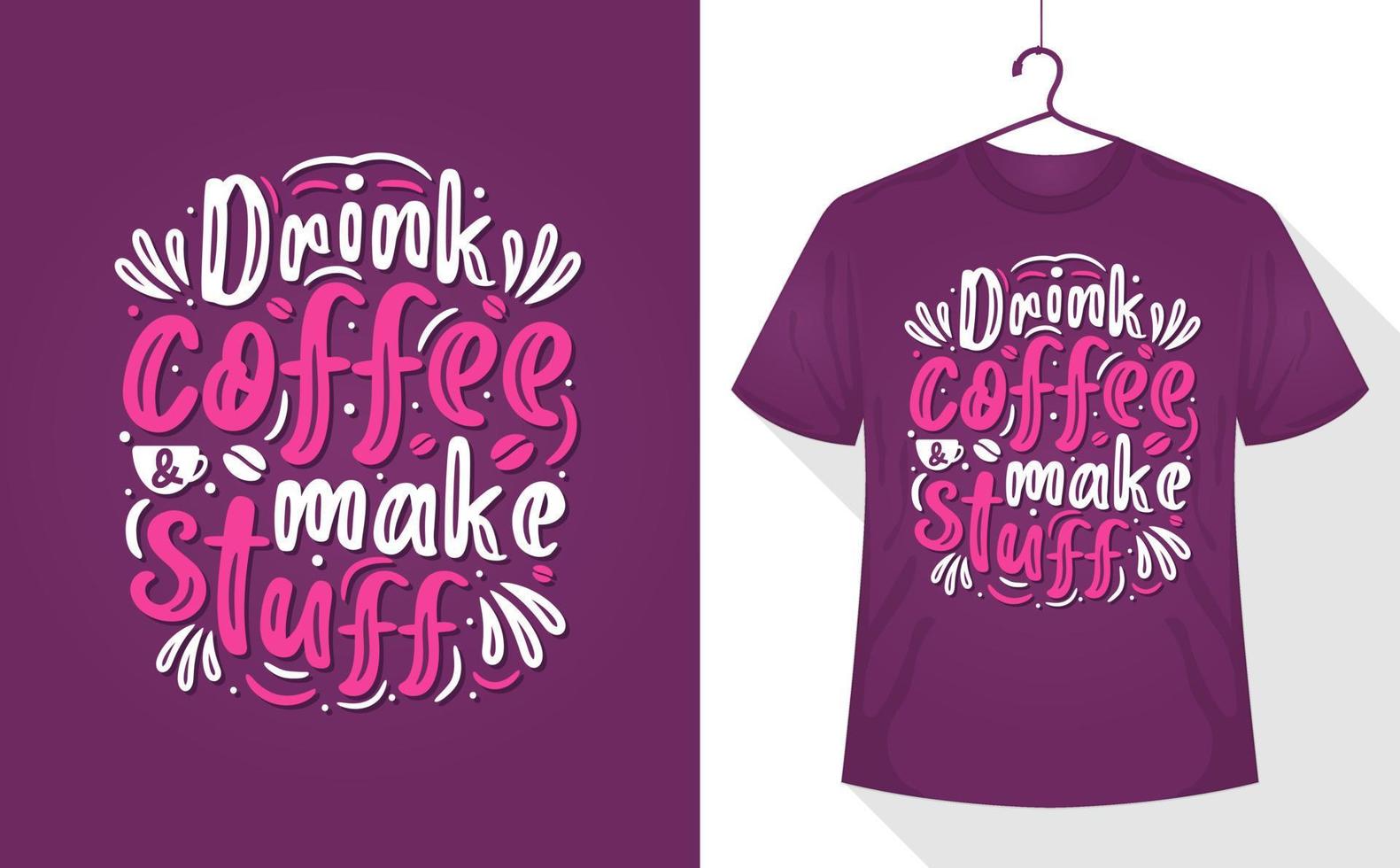 koffie minnaar t-shirt, drinken koffie vector