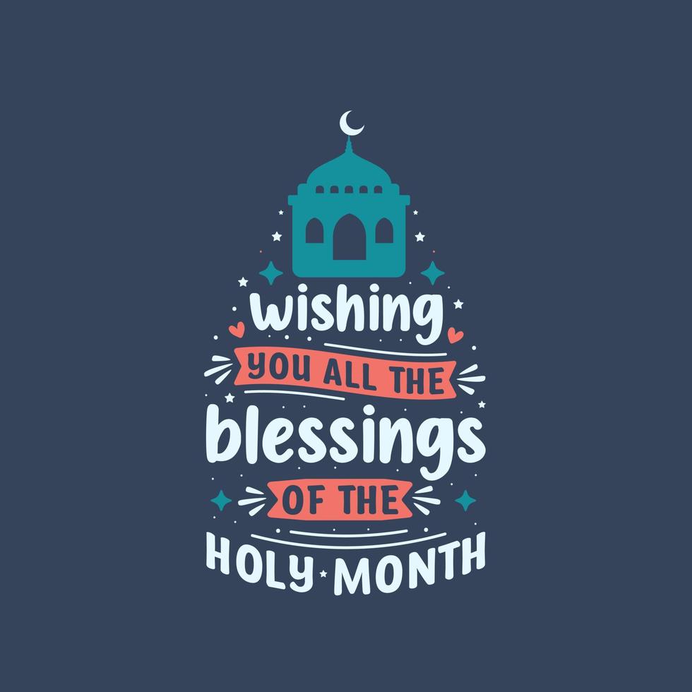 wensen u allemaal de zegeningen van de heilig maand- groeten kaart typografie voor heilig maand Ramadan. vector