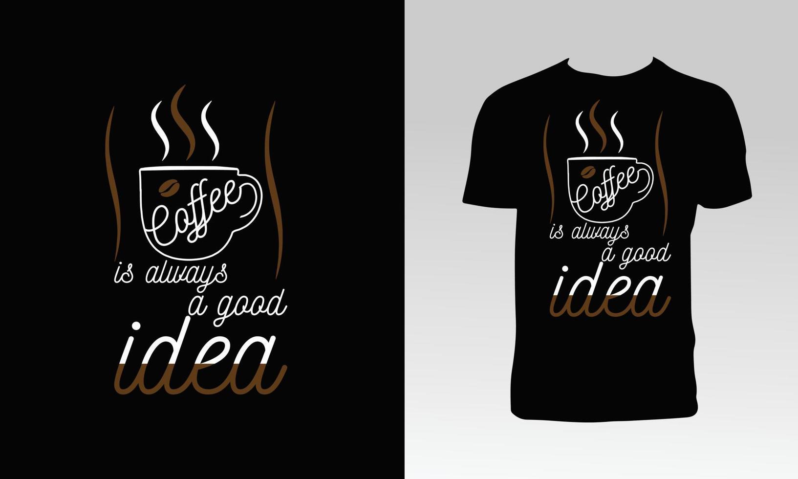 koffie typografie t-shirt ontwerp vector