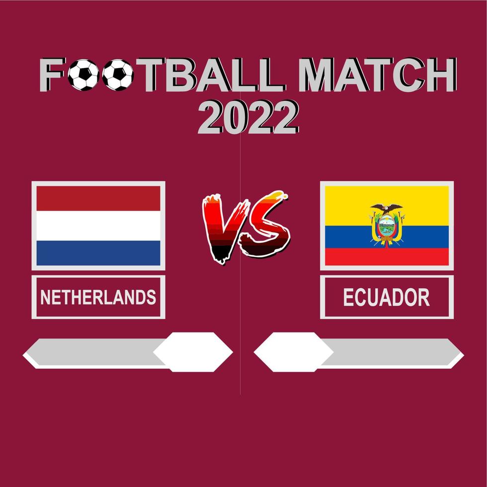 Nederland vs Ecuador Amerikaans voetbal wedstrijd 2022 sjabloon achtergrond vector voor schema, resultaat bij elkaar passen