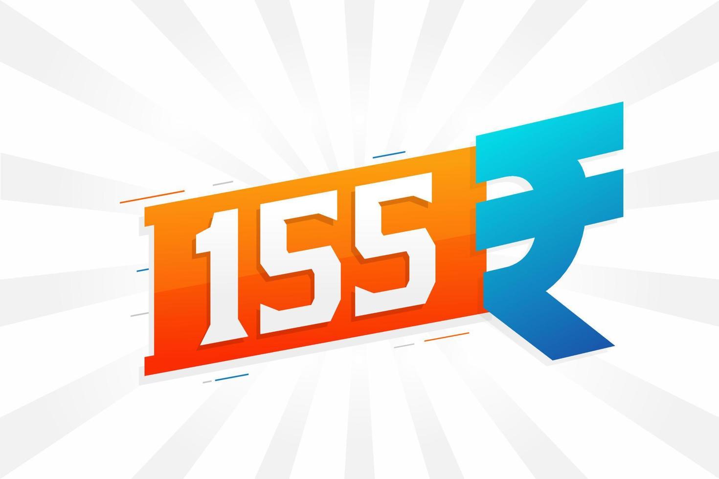155 roepie symbool stoutmoedig tekst vector afbeelding. 155 Indisch roepie valuta teken vector illustratie