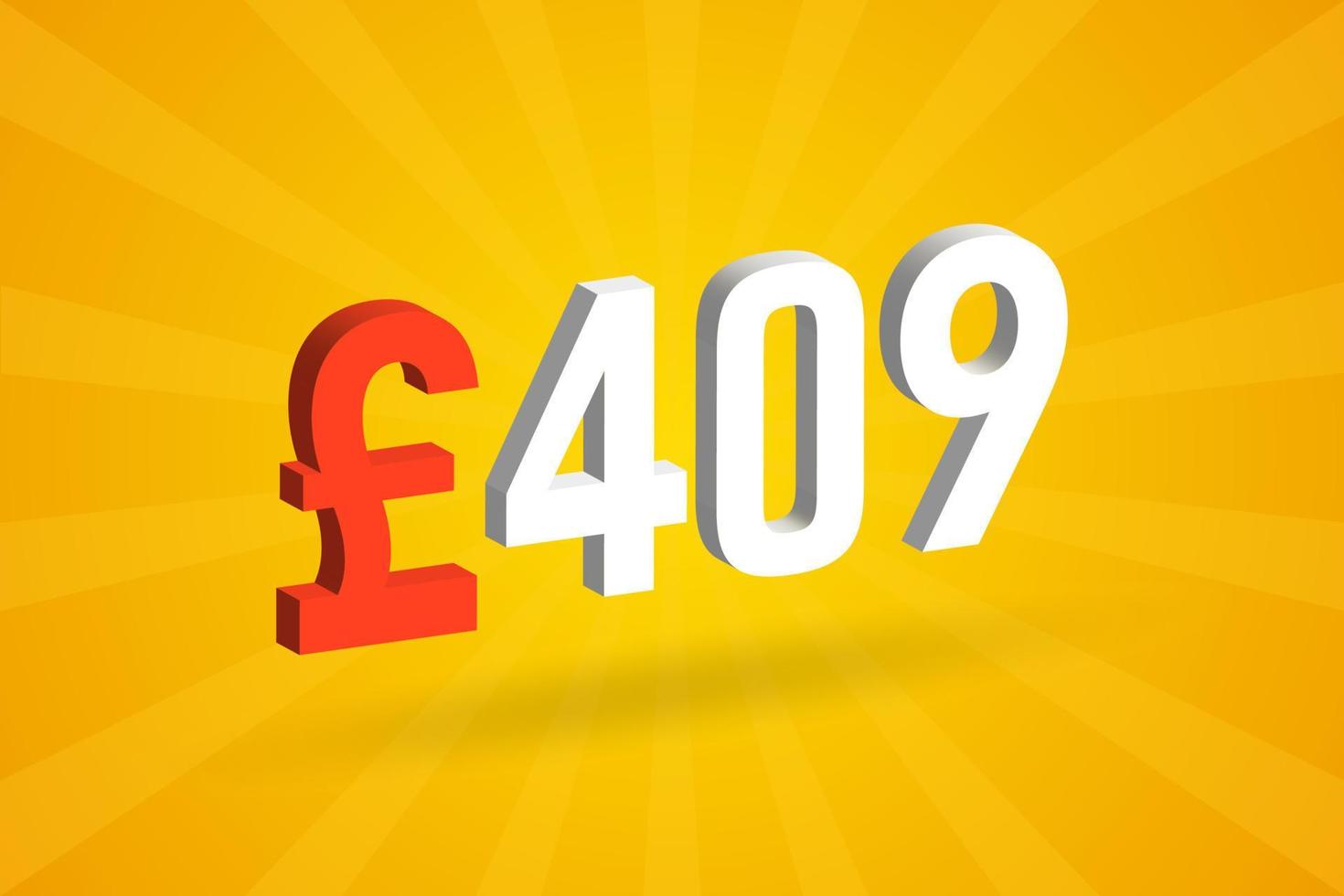 409 pond valuta 3d vector tekst symbool. 3d 409 Brits pond geld voorraad vector