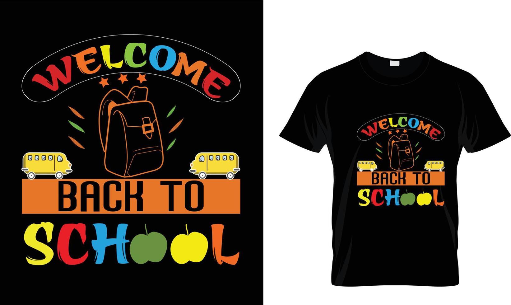 Welkom terug naar school..t-shirt ontwerp. vector