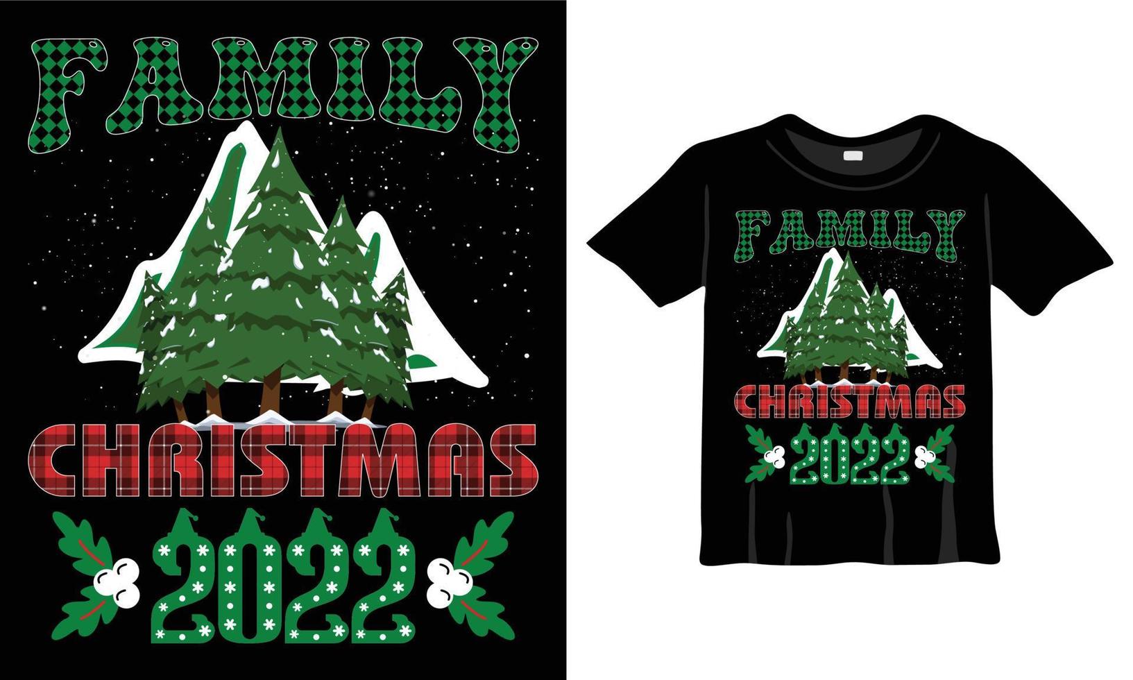 familie Kerstmis 2022 t-shirt ontwerp sjabloon voor Kerstmis viering. mooi zo voor groet kaarten, t-shirts, mokken, en geschenken. voor Heren, Dames, en baby kleding vector