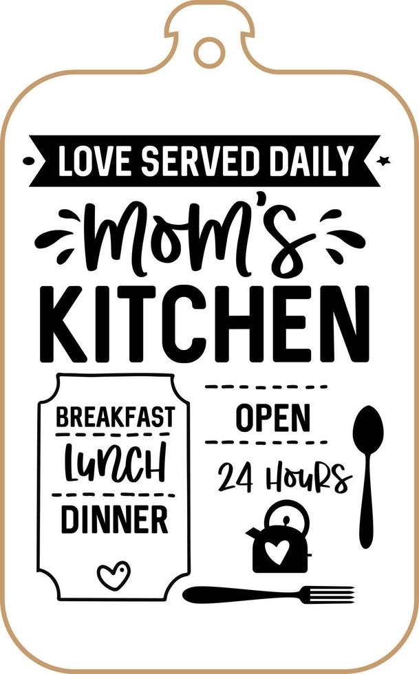 keuken schort poster ontwerp met snijdend bord tekst hand- geschreven belettering. keuken muur decoratie, teken, citaat. Koken keuken citaat gezegde vector. liefde geserveerd dagelijks mama's keuken ontbijt lunch vector