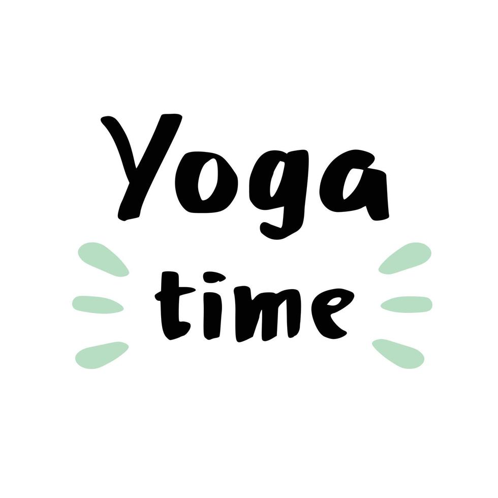 yoga tijd schoonschrift belettering motiverende citaat voor meditatie ontwerp. vector