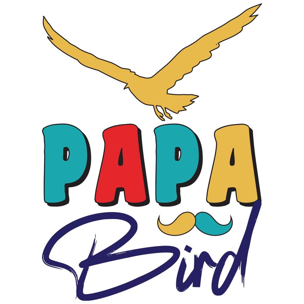 papa vogel t-shirt vector