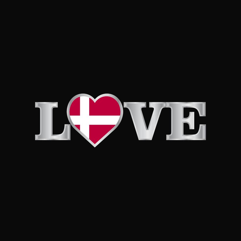 liefde typografie met Denemarken vlag ontwerp vector