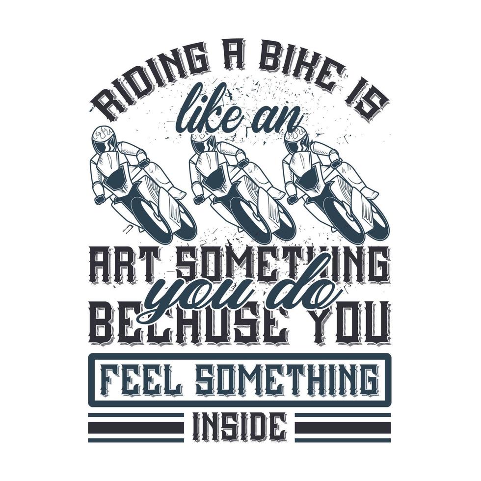 rijden een fiets is Leuk vinden een kunst iets u Doen omdat u voelen iets binnen vector illustratie met hand getekend belettering Aan structuur achtergrond prints en affiches. kalligrafische krijt ontwerp