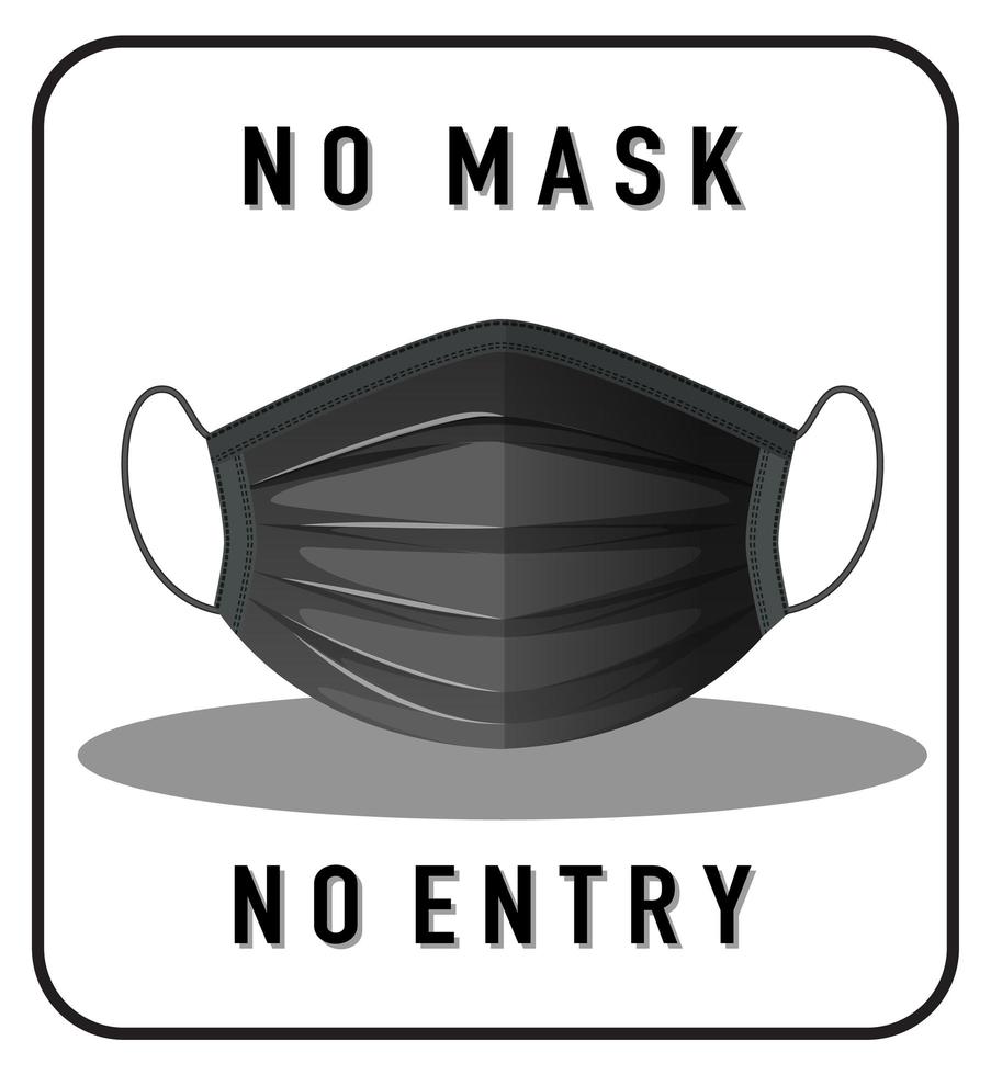 geen masker geen toegang waarschuwingsbord met maskerobject vector