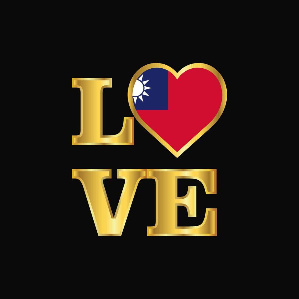 liefde typografie Taiwan vlag ontwerp vector goud belettering