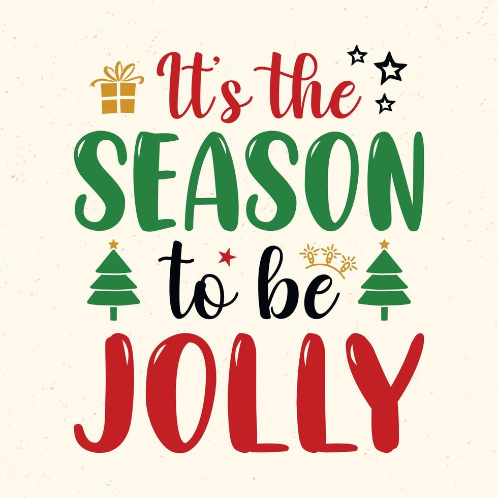 zijn de seizoen naar worden vrolijk - Kerstmis citaten typografisch ontwerp vector
