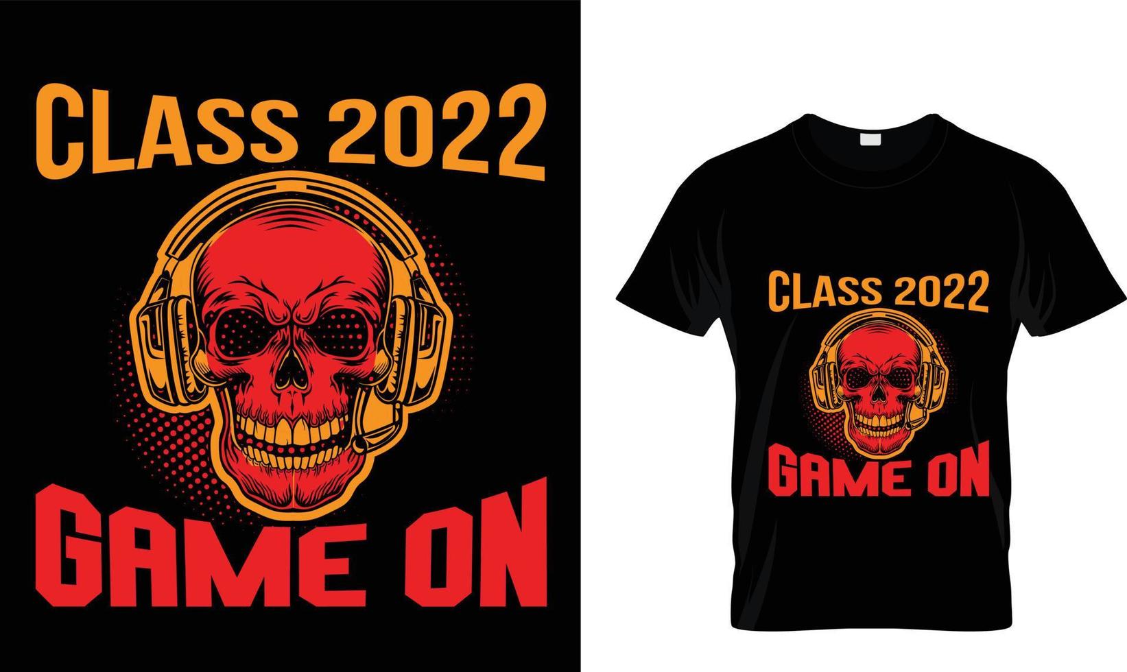 klasse 2022 spel Aan t-shirt ontwerp sjabloon vector