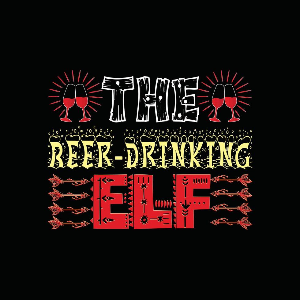 de bier drinken elf vector t-shirt sjabloon. Kerstmis t-shirt ontwerp. kan worden gebruikt voor afdrukken mokken, sticker ontwerpen, groet kaarten, affiches, Tassen, en t-shirts.