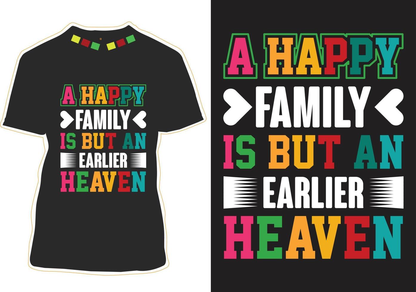 gelukkig familie citaten t-shirt ontwerp vector