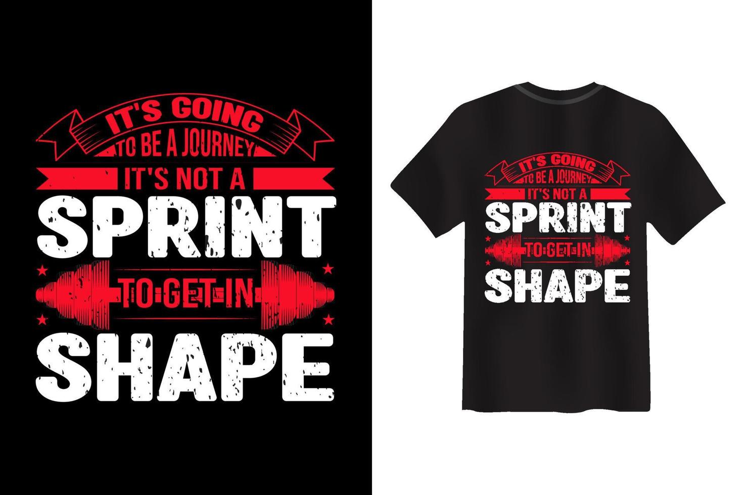 zijn gaan naar worden een reis zijn niet een sprint naar krijgen in vorm Sportschool t-shirt ontwerp vector